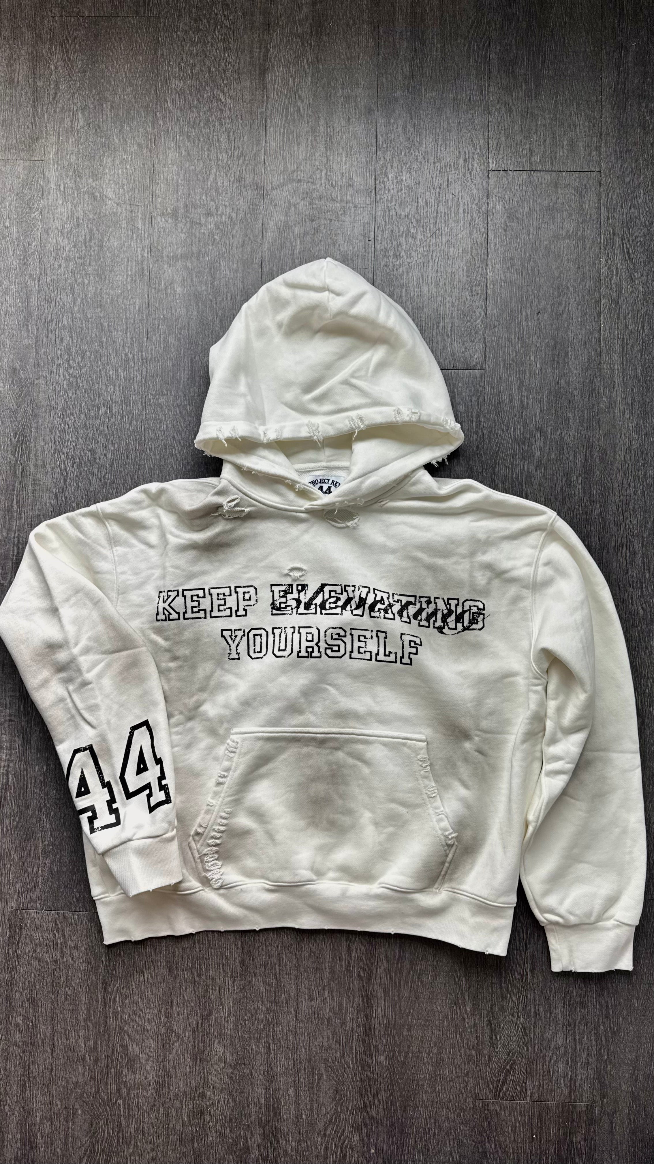 KEEP ELEVATING YOURSELF WHITE HOODIE